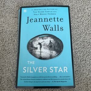 The Silver Star by Jeannette Walls Paperback Book Fiction Coming of Age Story